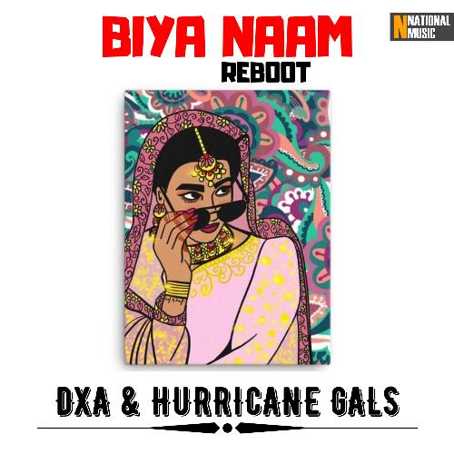 Biya Naam (Reboot) - Single