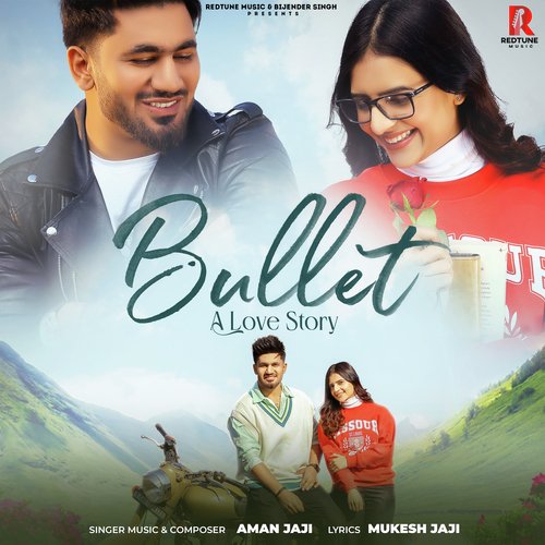 Bullet A Love Story Song Download from Bullet A Love Story