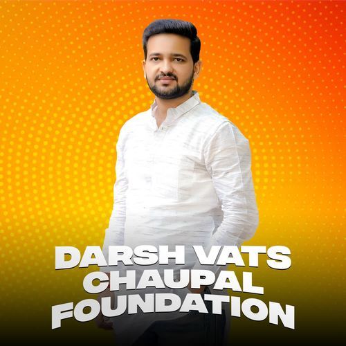 Darsh Vats Chaupal Foundation