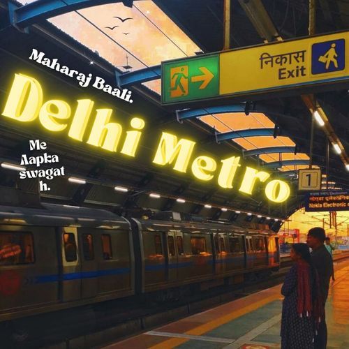 Delhi Metro