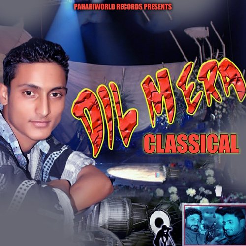 Dil Mera Classical