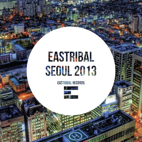 Eastribal Seoul 2013_poster_image