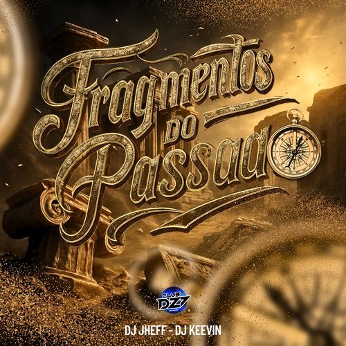 FRAGMENTOS DO PASSADO