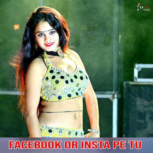 Facebook Or Insta Pe Tu