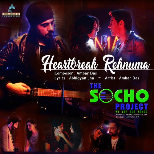 Heartbreak Rehnuma/ Akelya Blues (Music from the Socho Project Original Series)