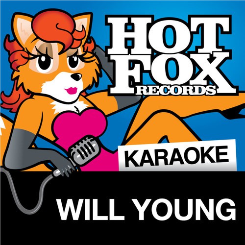 Hot Fox Karaoke - Will Young
