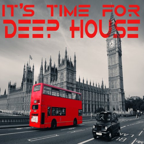 It's Time For Deep House