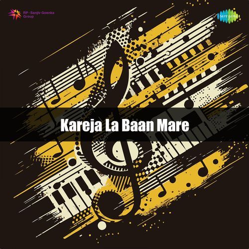 Kareja La Baan Mare