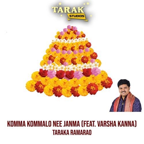 Komma Kommalo Nee Janma