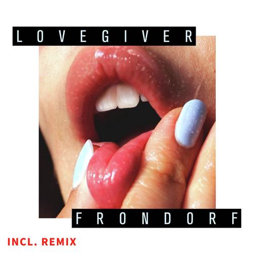 Lovegiver (Angelo Di Franco Remix) cover art