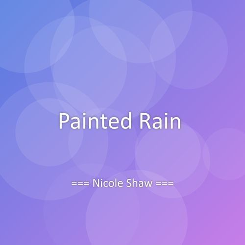 Painted Rain