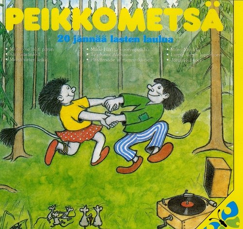 Peikkometsä - 20 jännää lastenlaulua