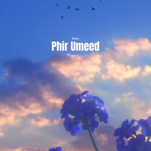 Phir Umeed