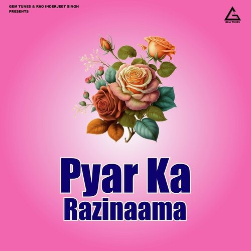 Pyar Ka Razinaama