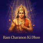 Ram Charanon Ki Dhoo