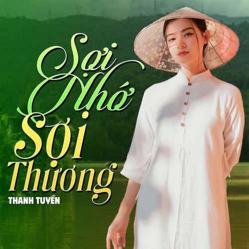 Sợi Nhớ Sợi Thương