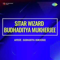 Sitar Wizard Budhaditya Mukherjee