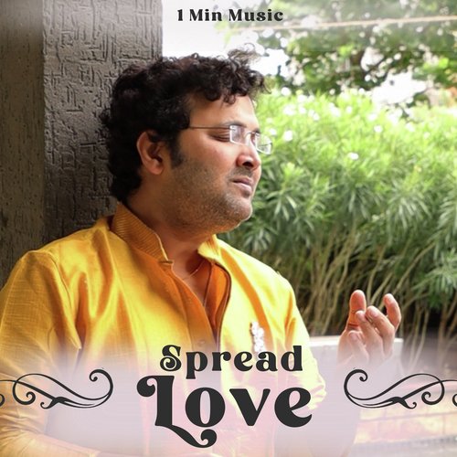 Spread Love - 1 Min Music