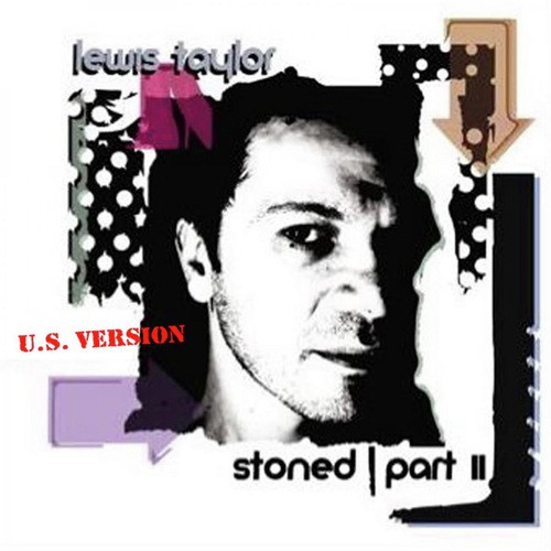 Stoned, Pt. 2 (US Version)