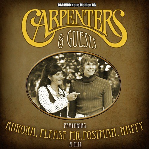The Carpenters and Guests