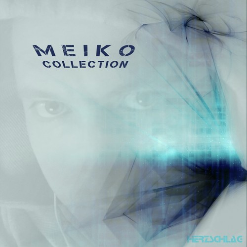 The Collection - Download Songs by Meiko @ JioSaavn