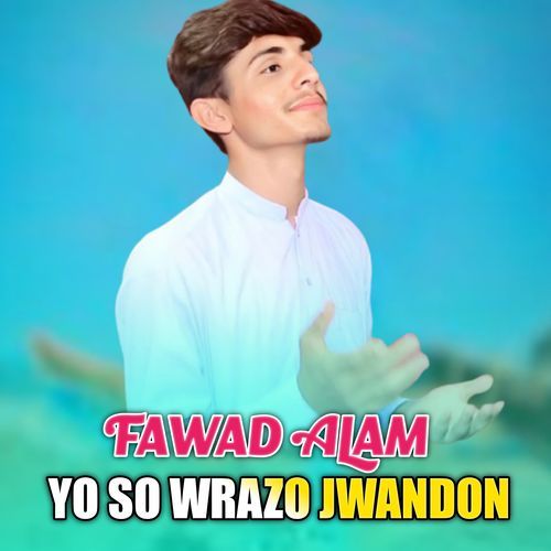 YO SO WRAZO JWANDON