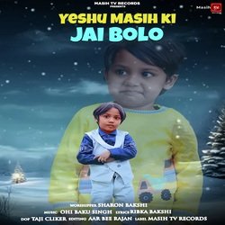 Yeshu Masih Ki Jai Bolo-HQJcYh14flE