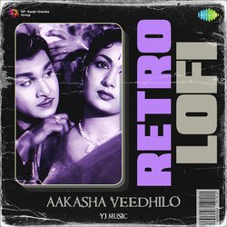 Aakasha Veedhilo - Retro Lofi-RDckdw5cQ3o