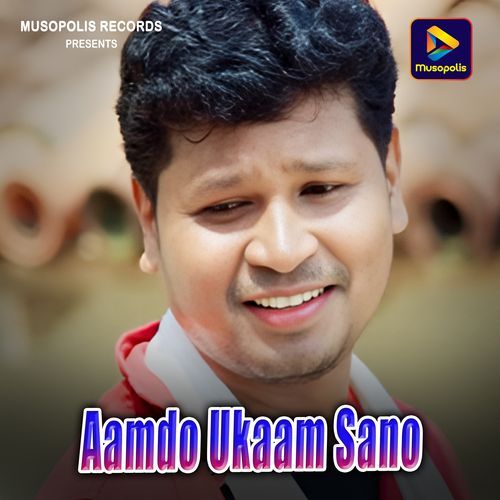 Aamdo Ukaam Sano