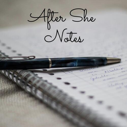 After She Notes