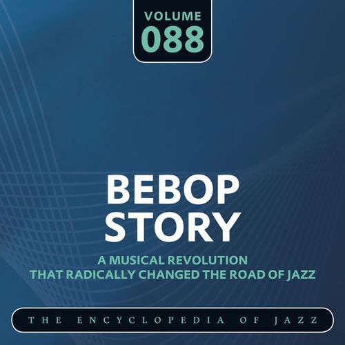 Bebop Story, Vol. 88