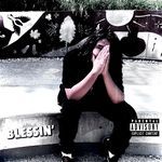 Blessin' (Freestyle)
