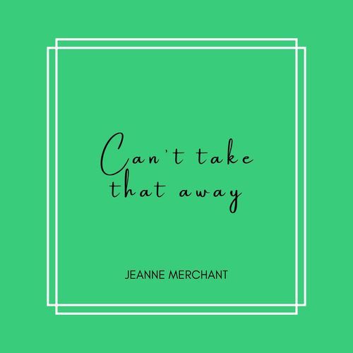 Can't Take That Away