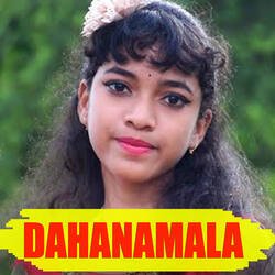 Dahanamala-AVhGBj9kUn0