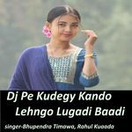 Dj Pe Kudegy Kando Lehngo Lugadi Baadi