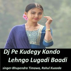Dj Pe Kudegy Kando Lehngo Lugadi Baadi