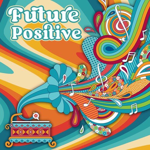 Future Positive