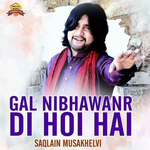 Gal Nibhawanr Di Hoi Hai