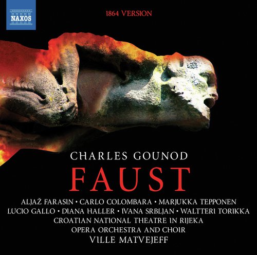 Gounod: Faust, CG 4 (1864 Version)