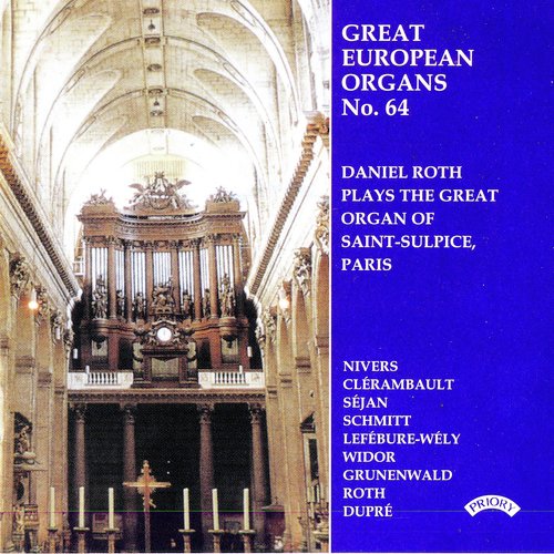 Great European Organs, Vol. 64: Saint-Sulpice, Paris