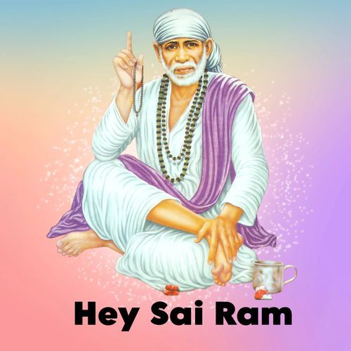 Hey Sai Ram