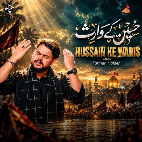 Hussain Ke Waris