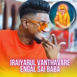 Iraiyarul Vanthavare Engal Sai Baba