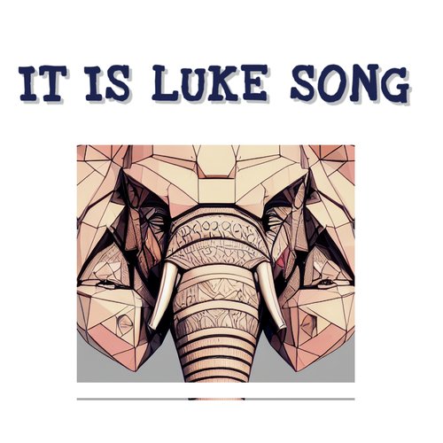 It Is Luke Song_poster_image