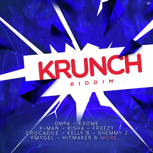 KRUNCH RIDDIM_poster_image