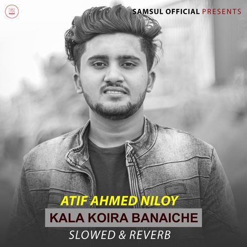 Kala Koira Banaiche (Slowed & Reverb)