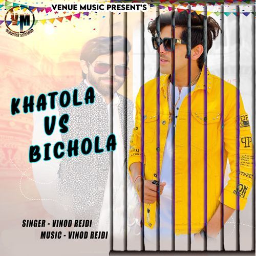 Khatola Vs Bichola (Original)