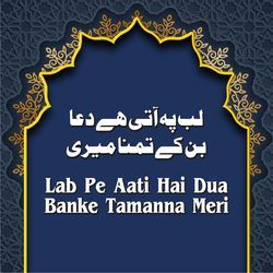 Lab pe Aati hai Dua Banke Tamanna Meri-KTwoUAB5eX4