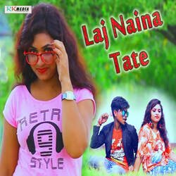 Laj Naina Tate-OzkjcABeGng