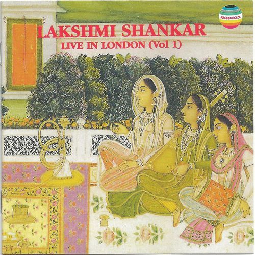 Lakshmi Shankar, Vol. 1 (Live at Kufa Gallery, London, 1992)